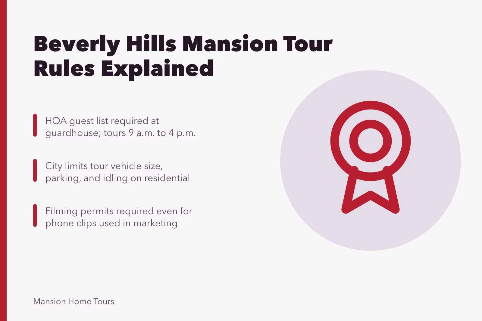 Card explaining Beverly Hills HOA and city rules for mansion tours. HOA rules for celebrity mansion tours in Beverly Hills, explained